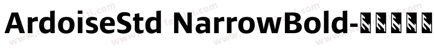 ArdoiseStd NarrowBold字体转换